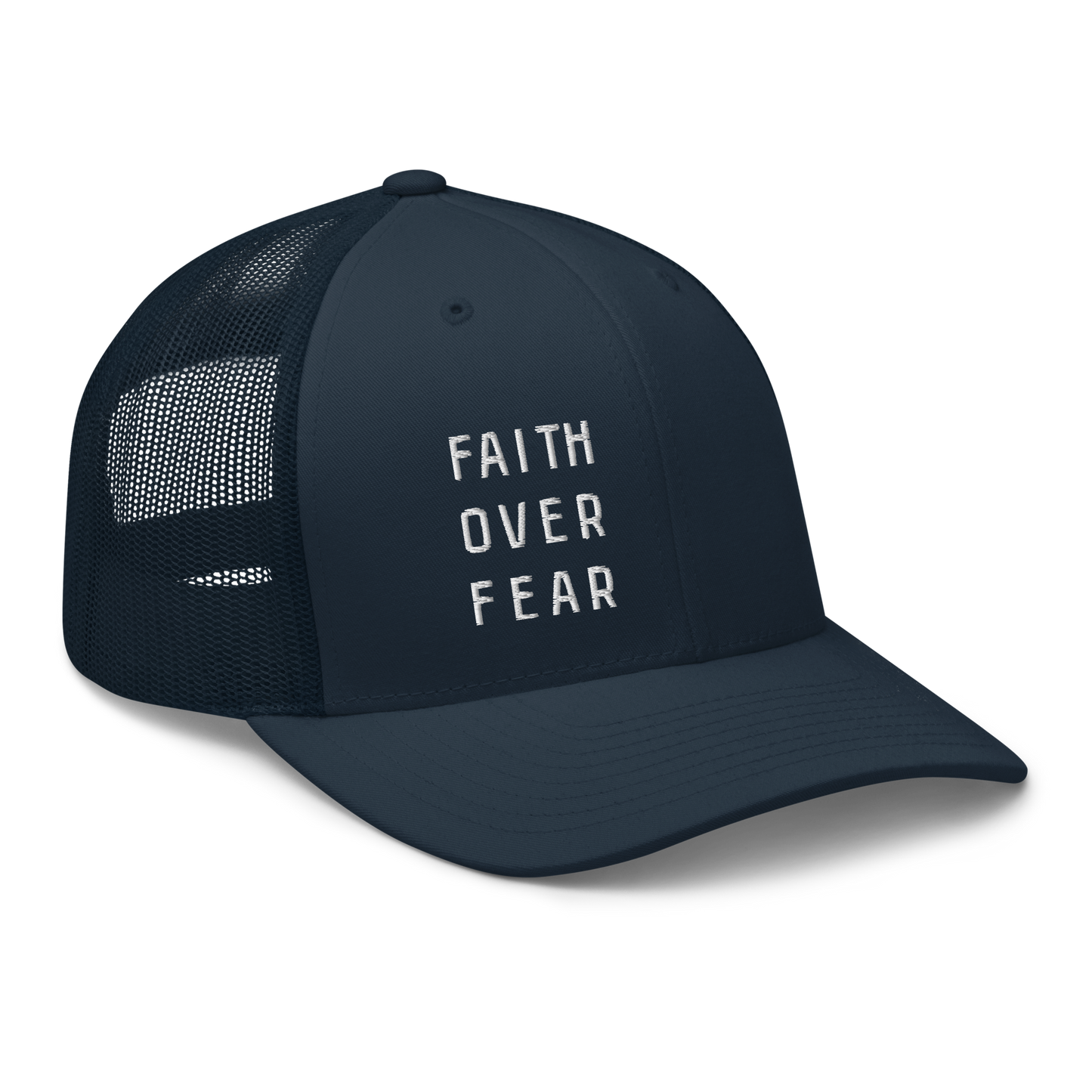 Faith over Fear - Trucker Cap