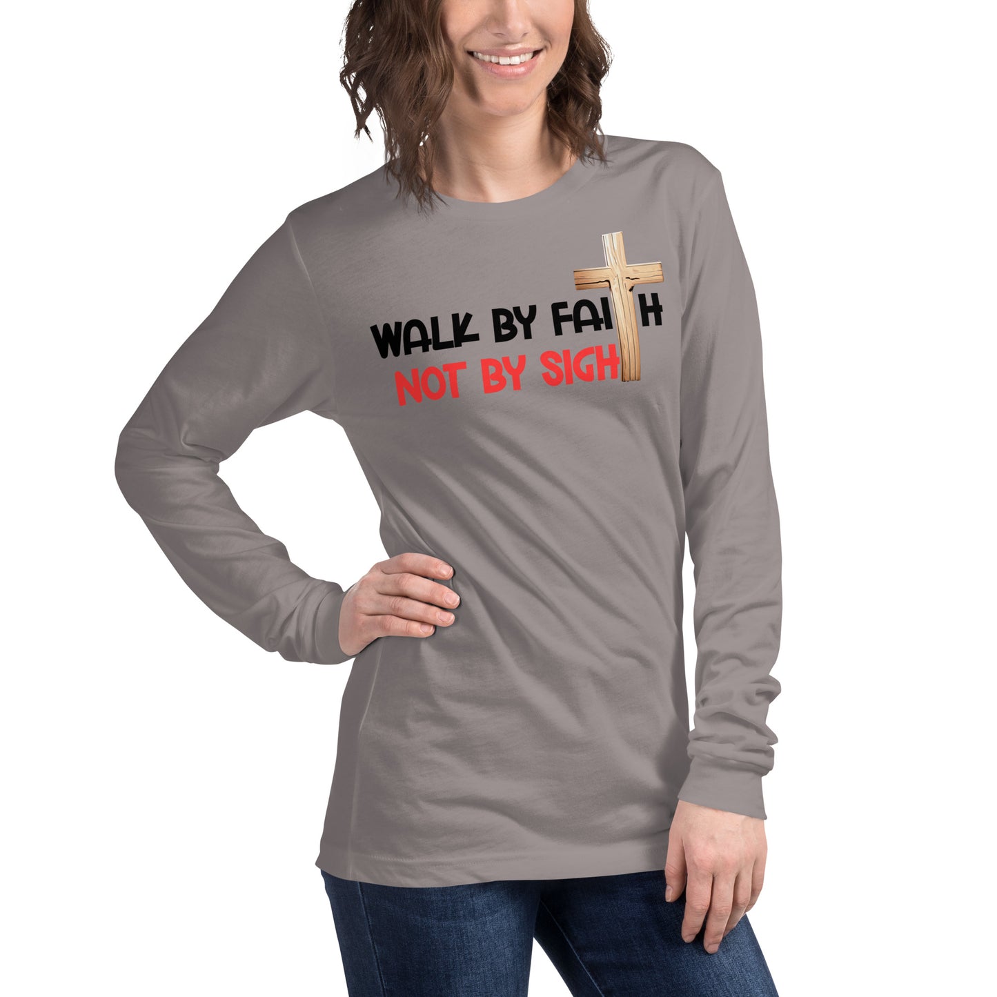 Walk by faith - Women's Long Sleeve Tee