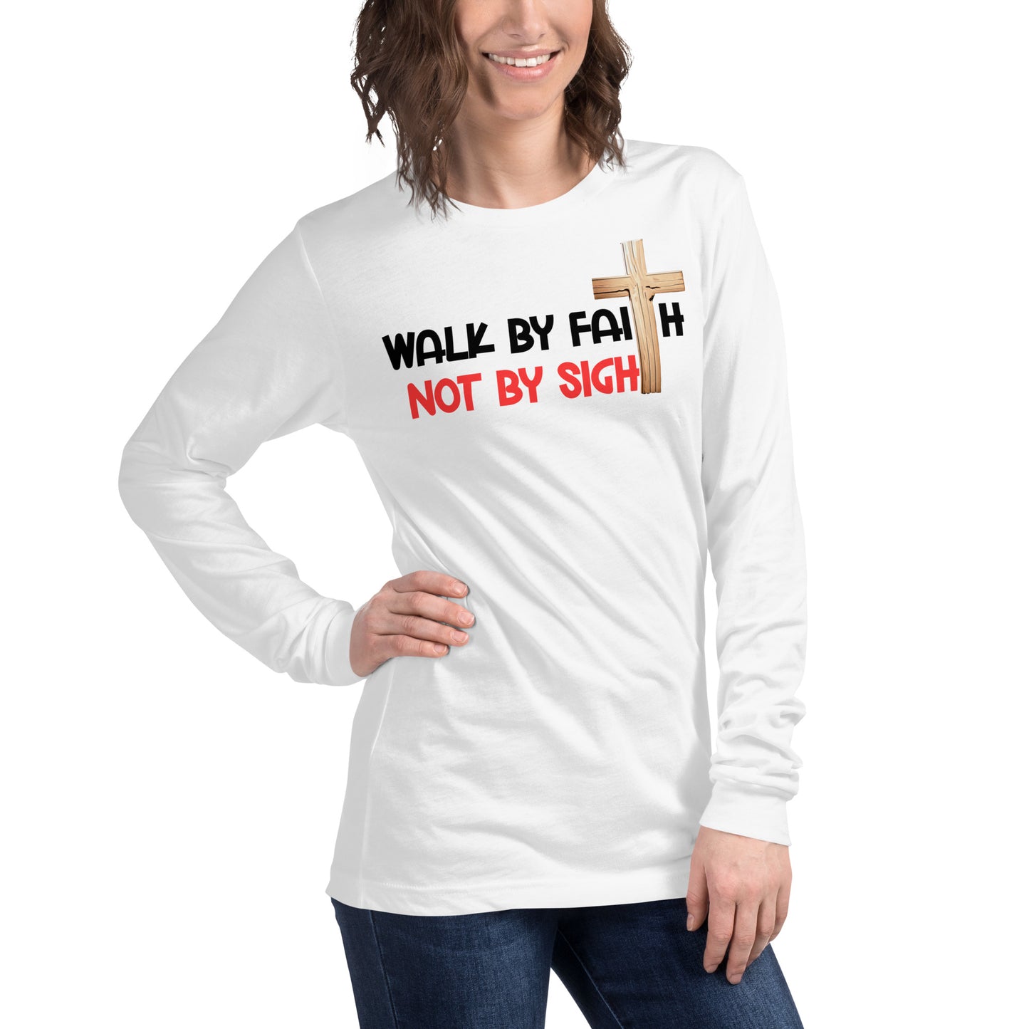 Walk by faith - Women's Long Sleeve Tee